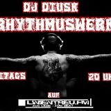 DJ Diusk -RhythmusWerk 16.03.12-