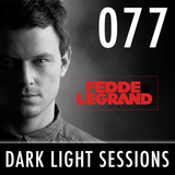 Fedde Le Grand - Dark Light Sessions 077 (BPM Mexico Special)