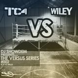 DJ Show Dem - Versus Series Vol.2 - Wiley vs TC4