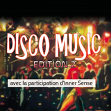 DISCO EDITION 2 avec INNER SENSE ! 26/11/2014