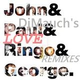 GEORGE, PAUL, JOHN & RINGO (DjMauch's LOVE Remixes)