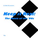 Keep it Real: The Music of the '90s (Rap) Disc 3 of 3