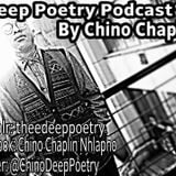 SSS Block: Chino Chaplin's Deep Poetry Podcast EP 11 (July)
