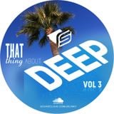 J Slinky presents...That Thing About DEEP Vol 3