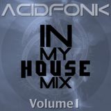 IN my House mix Vol.1