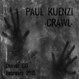 Paul Kuenzi - Crawl
