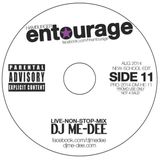 DJ Me-Dee - Entourage Side 11 New-School-Edit (AUG 2014)
