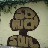 So much soul