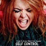 Frenk Dj & Joe Maker feat. Saeeda - Self Control (Original Mix)