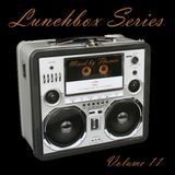 Lunchbox Vol. 11