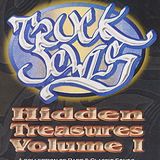 Truck Jewls (DJ Bazooka Joe) - Hidden Treasures Vol.1 (Tape 2)