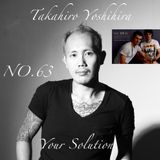 Takahiro Yoshihira. present Your Solution.Episode.No63 guest IvaN&RubN