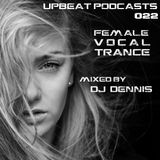 UpBeat 022 Mixed by DJ Dennis