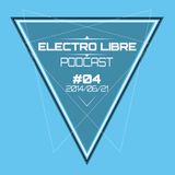 Electro Libre ::: Podcast #04
