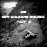 New Orleans Bounce Part 2