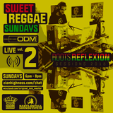 ODM ROOTS REFLEXION VOL. 2 LIVE REGGAE ON ZIONHIGHNESS RADIO