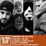 Alpha Beat #24 w/ Ninjaz, Ganji Killah, K!Dust & Yodaman - 08.04.2016