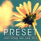 Deep House Mix June 2015