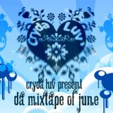 Cryda Luv' - Radio Mixtape #04 (June 2009)