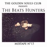 The Golden Souls Club Presents The Beats Hunters