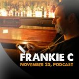 Frankie C Nov 2012 Podcast....House Classics