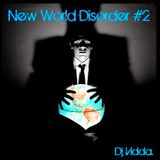New World Disorder #2