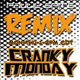 Paulie Spit Cranky Monday REMIX 05-11-2015