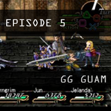 GG Episode 05 - Non-Square RPGS