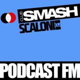 Podcast002_ClubSmashFM mixed by Scaloni