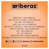 The Riberaz Weekly Top Ten 038