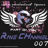 Rave CHannel - Part Of You 007
