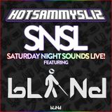 Hotsammysliz - SNSL ft. bLiNd 9-19-2015