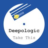 Deepologic -Take This