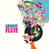 Groove Flute (2014)
