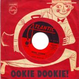 Ookie Dookie - r'n'b, rock'n'roll, popcorn - all from original vinyl 45s, of course!