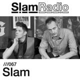 #SlamRadio - 067 - Slam