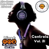 Controla Vol. 31 - Dj. Malcriado (Mau Mau)