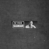 #DJ Yass Radio Show 028