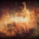 Dark Soul Project Pres Synesthesia Episode 007 March 2015