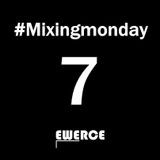 Mixingmonday #7