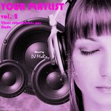 Your playlist vol. 2