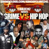 @DJLee247 presents #Grime VS #HipHop - The Mixtape