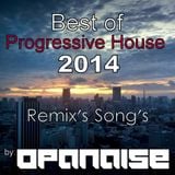 Best of Progressive House Songs of 2014 (Remix's Song's)
