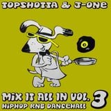 TS - TWINZ - MIX IT ALL IN vol.3 - hiphop rnb dancehall - 2002-2003