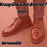 STAY ON THE SCENE! VOL.1