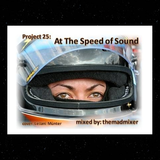 project 25 - At The Speed of Sound