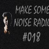 MAKE SOME NOISE #18
