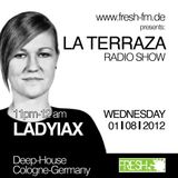 Ladyiax - La Terraza Radio Show (01.08.2012)