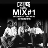 Heavy Trackers - Crooks&Castles - #1