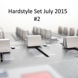 Hardstyle Set July 2015 #2
